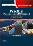 Practical Musculoskeletal Ultrasound: Expert Consult:Online and Print