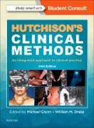 Hutchisons Clinical Methods: An Integrated Approach to Clinical Practice