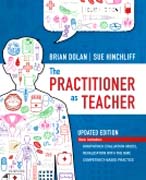 The Practitioner as Teacher -  Updated Edition