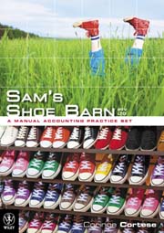 Sam´s Shoe Barn - A Manual Accounting Practice Set