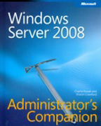 Windows Server 2008 administrator's companion