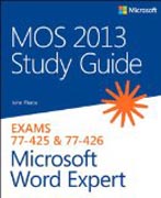 MOS 2013 Study Guide for Microsoft Word Expert