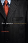 Homo Economicus, the (lost) prophet of modern time s