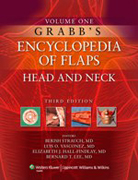 Grabb's encyclopedia of flaps v. 1 Head and neck