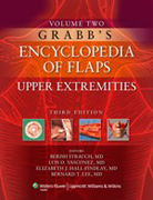 Grabb's encyclopedia of flaps v. 2 Upper Extremities