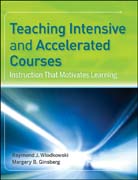 Teaching intensive and accelerated courses: instruction that motivates learning