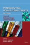 Pharmaceutical dosage forms v. 2 Rational design and formulation