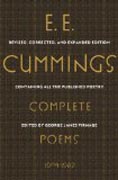 E. E. Cummings - Complete Poems, 1904-1962
