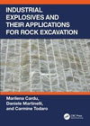 Industrial Explosives and their Applications for Rock Excavation