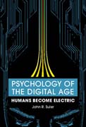 Psychology of the Digital Age: Humans Become Electric