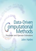 Data-Driven Computational Methods: Parameter and Operator Estimations