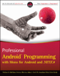 Professional Android programming with mono for android and. NET/C#