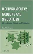 Biopharmaceutics modeling and simulations: theory, practice, methods, and applications