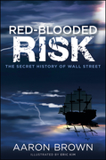 Red-blooded risk: quantitative strategies for embracing risk