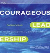 Courageous leadership deluxe facilitator's guide set