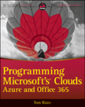 Programming Microsoft's clouds: Azure and Office 365