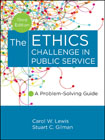 The ethics challenge in public service: a problem-solving guide