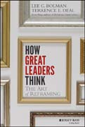 The Art of Reframing: How Great Leaders Think