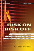 Risk On, Risk Off: Volatility Trading Strategies to Enhance Portfolio Performance