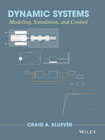 Dynamic Systems: Modeling, Simulation, and Control