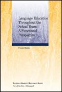 Language education throughout the school years: a functional perspective