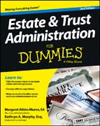 Estate and Trust Administration For Dummies