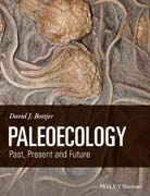 Paleoecology: Past, Present and Future