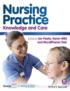 Nursing Practice: Knowledge and Care