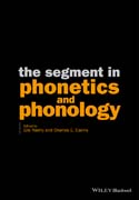 The Segment in Phonetics and Phonology