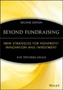 Beyond Fundraising: New Strategies for Nonprofit Innovation and Investment