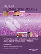 Atlas of Dermatopathology: Practical Differential Diagnosis by Clinicopathologic Pattern