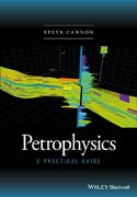 Petrophysics: A Practical Guide