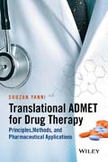 Translational ADMET Drug for Therapy: Principles, Methods, and Pharmaceutical Applications