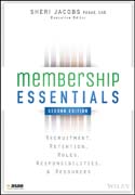 Membership Essentials: Recruitment, Retention, Roles, Responsibilities, and Resources