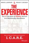 The Experience: The 5 Principles of Disney Service and Relationship Excellence