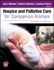 Hospice and Palliative Care for Companion Animals: Principles and Practice