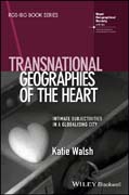 Transnational Geographies Of The Heart: Intimate Subjectivities In A Globalising City