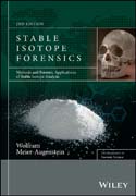 Stable Isotope Forensics: Methods and Forensic Applications of Stable Isotope Analysis