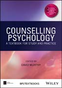 Counselling Psychology: A Textbook for Study and Practice