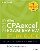 Wiley CPAexcel Exam Review 2015 Study Guide July: Financial Accounting and Reporting