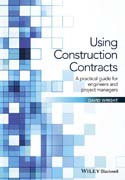 Using Commercial Contracts: a practical guide for engineers and project managers