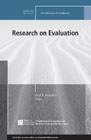 Research on Evaluation: New Directions for Evaluation, Number 148