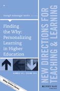 Finding the Why: New Directions for Teaching and Learning, Number 145