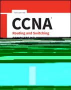 CCNA Routing and Switching Complete Deluxe Study Guide: Exam 100–105, Exam 200–105, Exam 200–125