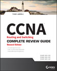 CCNA Routing and Switching Complete Review Guide: Exam 100–105, Exam 200–105, Exam 200–125