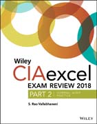 Wiley CIAexcel Exam Review 2018, Part 2: Internal Audit Practice (Wiley CIA Exam Review Series)