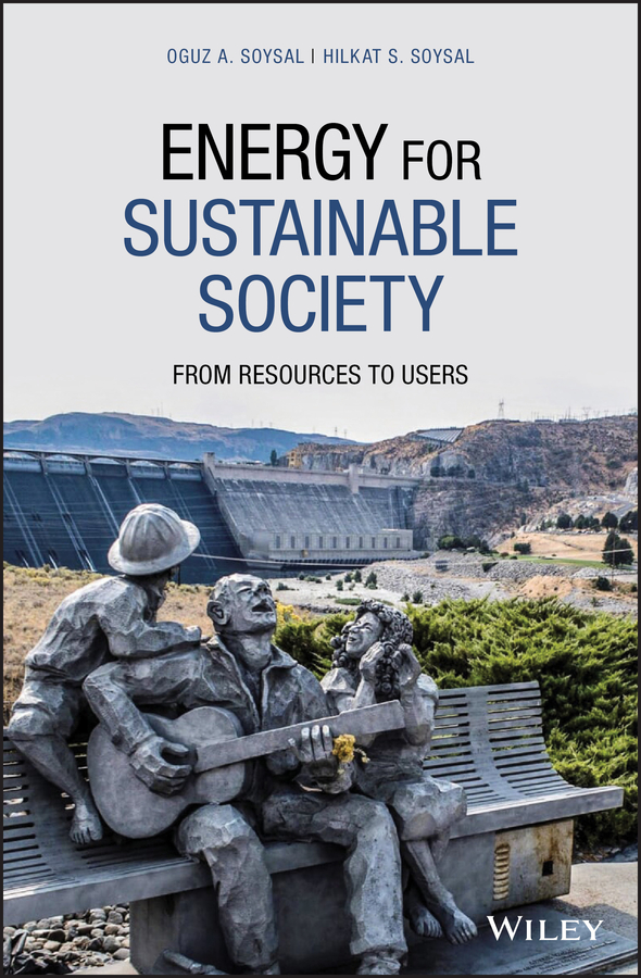 Energy for Sustainable Society: From Resources to users