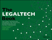 The LegalTech Book: The Legal Technology Handbook for Investors, Entrepreneurs and FinTech Visionaries