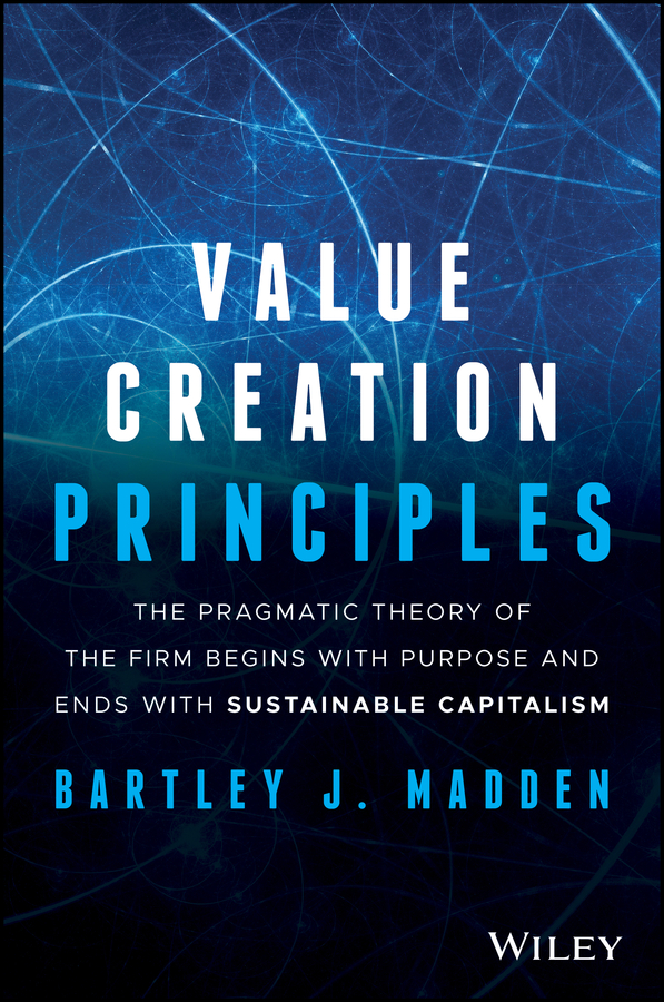 The Pragrmatic Theory of the Firm: Sustaining Value Creation through Knowledge–Building Proficiency