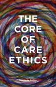 The core of care ethics